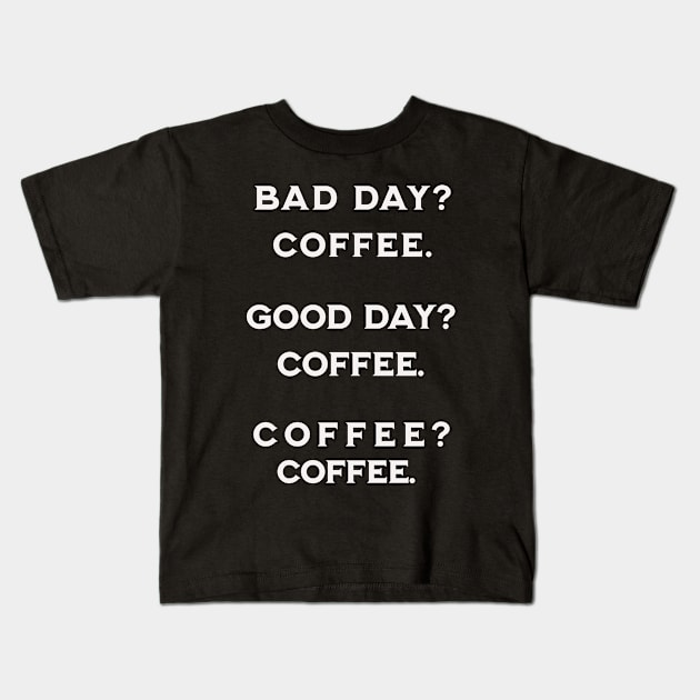 Coffee gift for coffee lovers Kids T-Shirt by Creativity Apparel